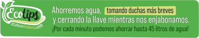 recuadro verde que dice: Ahorremos Agua, tomando duchas más breves y cerrando la llave mientras no enjabonamos