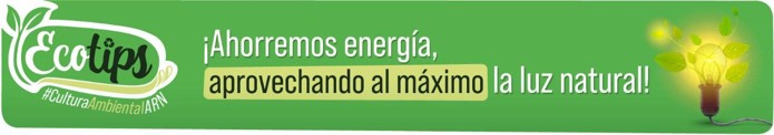 recuadro verde que dice: ¡Ahorremos Energía, aprovechándo al máximo la luz Natural!