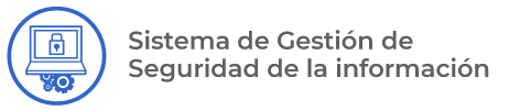 Sistema de Gestión de Seguridad de la Información