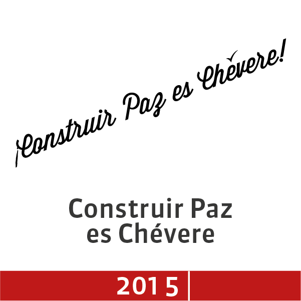 Construir paz es chevere 2015